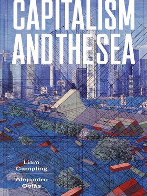 cover image of Capitalism and the Sea